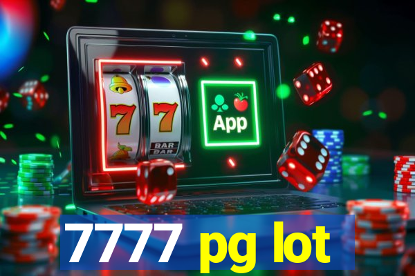 7777 pg lot